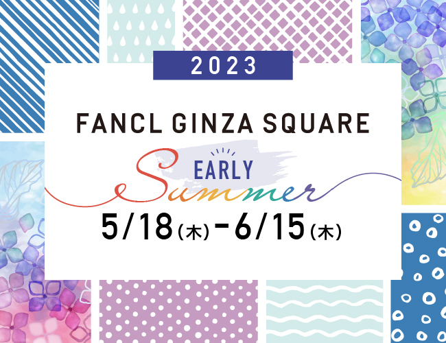 EARLY Summer 5/18-6/15